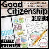 Citizenship | Being a Good Citizen BUNDLE | Print and Digital