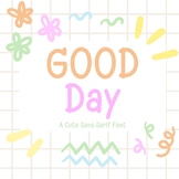 Good Day - San Serif Font