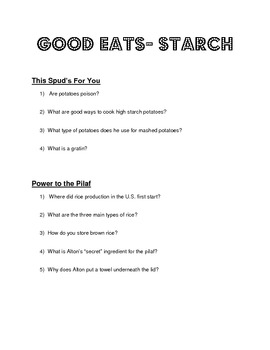 Good Eats Starch Episodes Questions For Culinary Arts Tpt