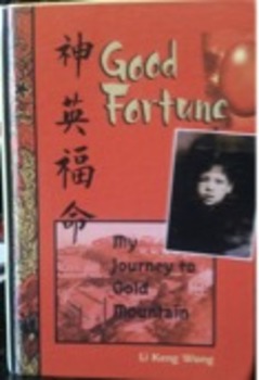 Preview of Good Fortune (My Journey to Gold Mountain) Novel Guide