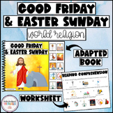 Good Friday & Easter Adapted Book - What is Good Friday Ex