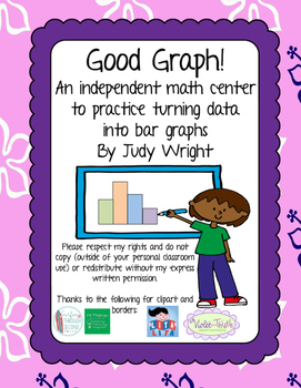 Preview of Good Graph! An Independent Math Center to Practice Making Bar Graphs