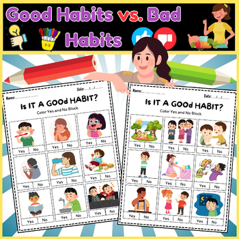 Preview of Good Habits vs. Bad Habits:Fun Activities for Kids /Color in the appropriate box