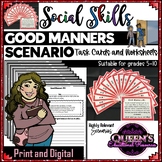 Social Skills - Good Manners Scenario Task Cards and Worksheets