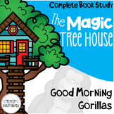 Good Morning Gorillas Guided Reading Magic Tree House