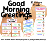 Good Morning Greeting Choice Cards - Classroom Greeting - 