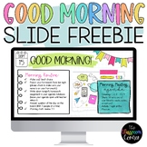 Good Morning Slide FREEBIE