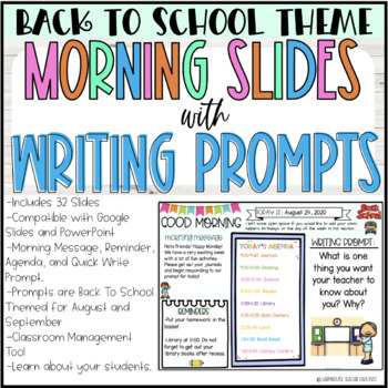 Preview of Good Morning Slides - Back to School - With Writing Prompts - Response Pages