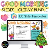 Good Morning Slides Holiday BUNDLE