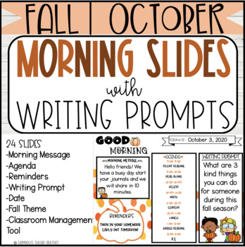 Preview of Good Morning Slides  - October Theme - Fall Writing Prompts
