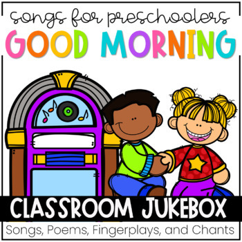 Preview of Good Morning Songs for Preschoolers