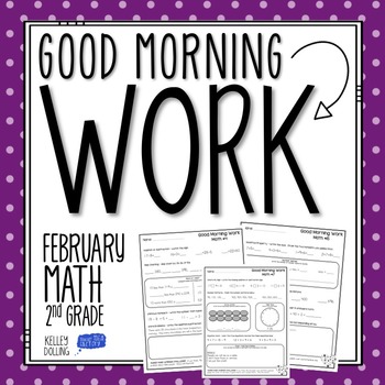 Preview of 2nd Grade Morning Work (Math - February)