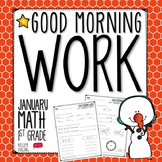 Good Morning Work - Math - January (1st Grade)