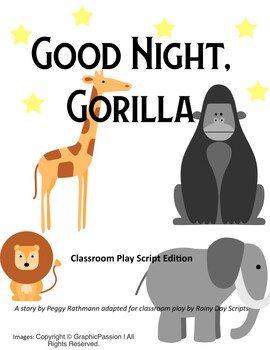 Preview of Good Night, Gorilla: Reader's Theater, Play Script