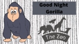Good Night Gorilla Unit with Printables