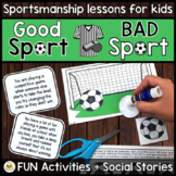 Good Sportsmanship - Being a Good Sport (Interactive Socia
