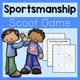 Good Sportsmanship Scoot Game Activity For Character Educa