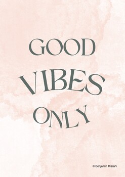 Preview of Good Vibes Only Positive Printable Wall Decor - Motivational Decor for Classroom
