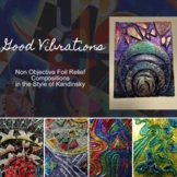 Good Vibrations: Foil Relief in the Style of Kandinsky
