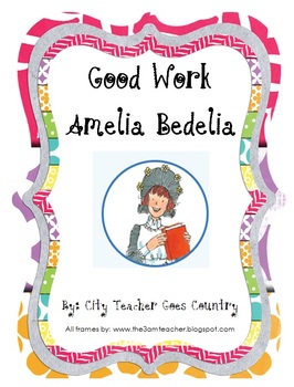 Good Work Amelia Bedelia Worksheets Teaching Resources Tpt