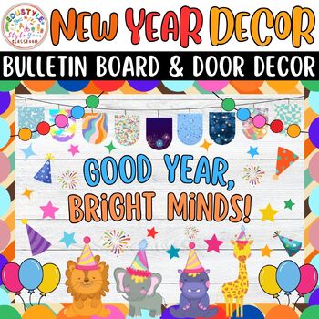 Preview of Good Year, Bright Minds!: New Year & Winter Bulletin Board And Door Decor Kit