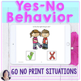 Good and Bad Behavior Choices with Yes No Answers digital 