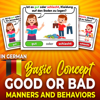 Preview of Good or Bad values ?"Basic Concepts" in German. Manners and Behaviors Task Cards