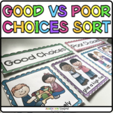 Making Good vs Bad / Poor Choices Sorting Activity - Class