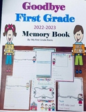 "Goodbye 1st Grade" Memory Book