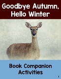 Goodbye Autumn, Hello Winter: Book Companion Printables