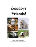 Goodbye Friends Rhyming Book