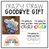 Goodbye Gift | Crazy Straws