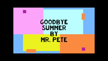 Preview of Goodbye Summer Season