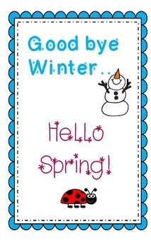 goodbye winter hello spring poem by janice mitchell tpt