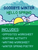 Goodbye Winter, Hello Spring - Worksheets + READ ALOUD