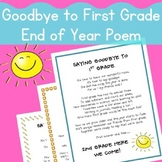 Goodbye to First Grade End of Year Poem | Memory Book | Scrapbook