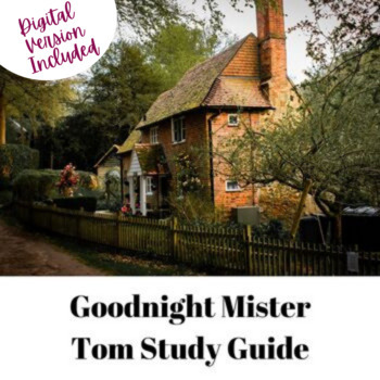 Preview of Goodnight Mister Tom Study Guide with Digital Version Included