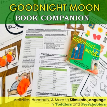 Preview of Goodnight Moon Book Companion Toddlers & Preschoolers Speech Therapy