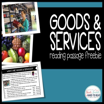 Preview of Goods & Services: Reading Passage FREEBIE