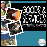 Goods & Services: Reading Passage, Scoot, and Assessment