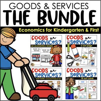 Preview of Goods & Services Bundle Economics Kindergarten & First Grade