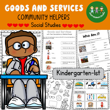 Preview of Goods and Services Community Helpers Economics Unit Activities Worksheets