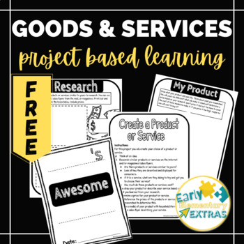 Preview of Goods and Services Economics  - Project Based Learning Printable