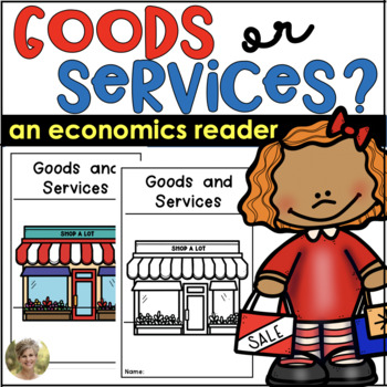 Preview of Goods & Services Reader Economics for Social Studies Kindergarten