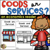 Goods & Services Reader Economics for Social Studies Kindergarten