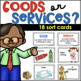 Goods & Services Sort Cards for Economics Kindergarten & F