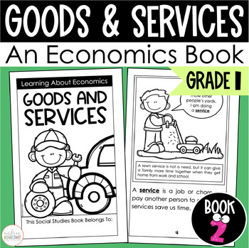 Preview of Goods and Services - First Grade Economics - Informational Social Studies Book