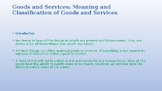 Goods and Services: Meaning and Classification of Goods an