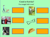 Goods and Services ; Social Studies Gr. 1 CA