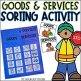 Goods and Services Sorting Activity | 1st or 2nd Grade Soc